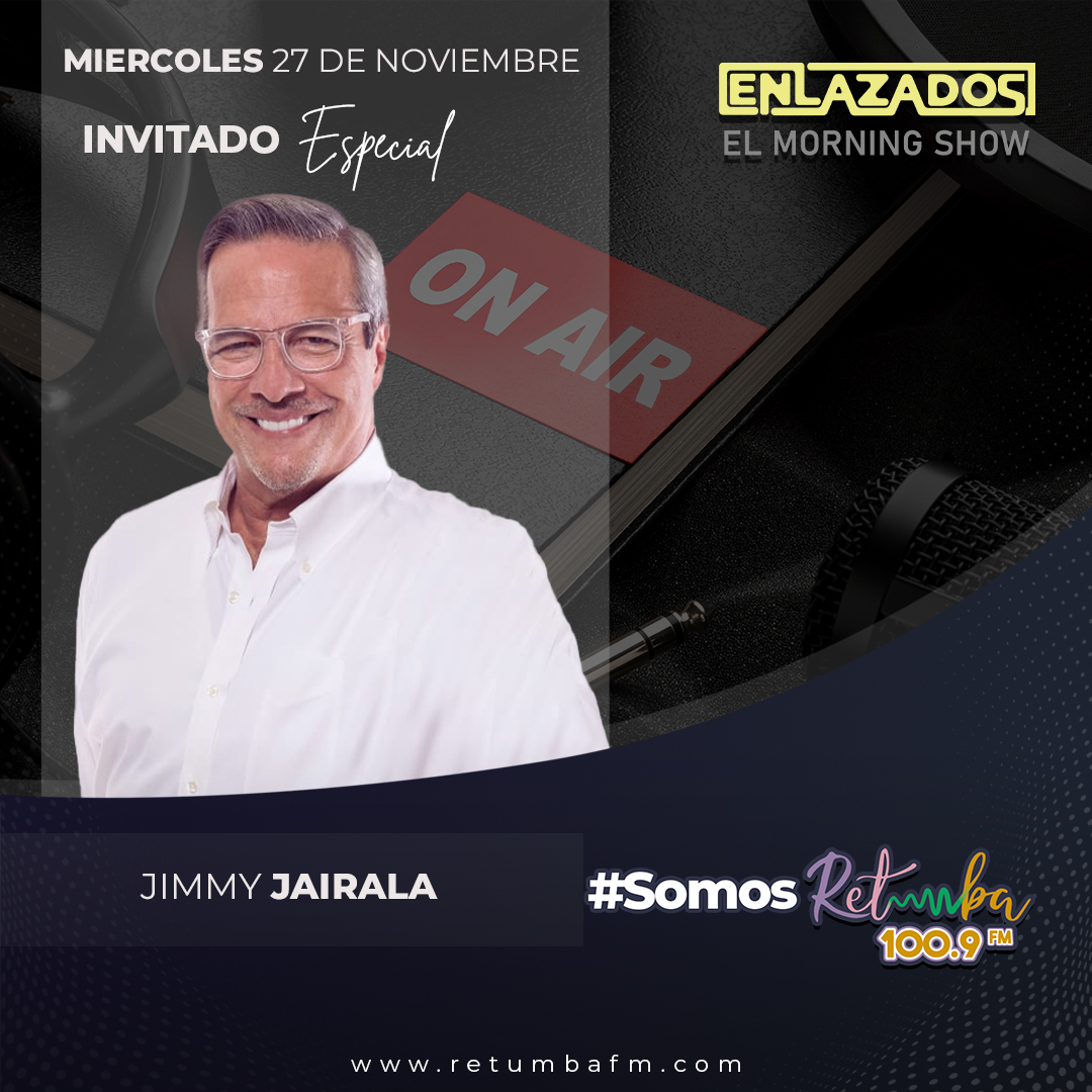 ¡No te pierdas este miércoles 27 de noviembre en Enlazados, el Morning Show! 🎙️ El invitado especial será <a href="/jimmyjairala/">Jimmy Jairala</a> candidato presidencial de Ecuador 🇪🇨. ¡Acompáñanos para conocer sus propuestas y visión para el futuro del país! 💬✨ #JimmyJairala #ecuador2025 #enlazados