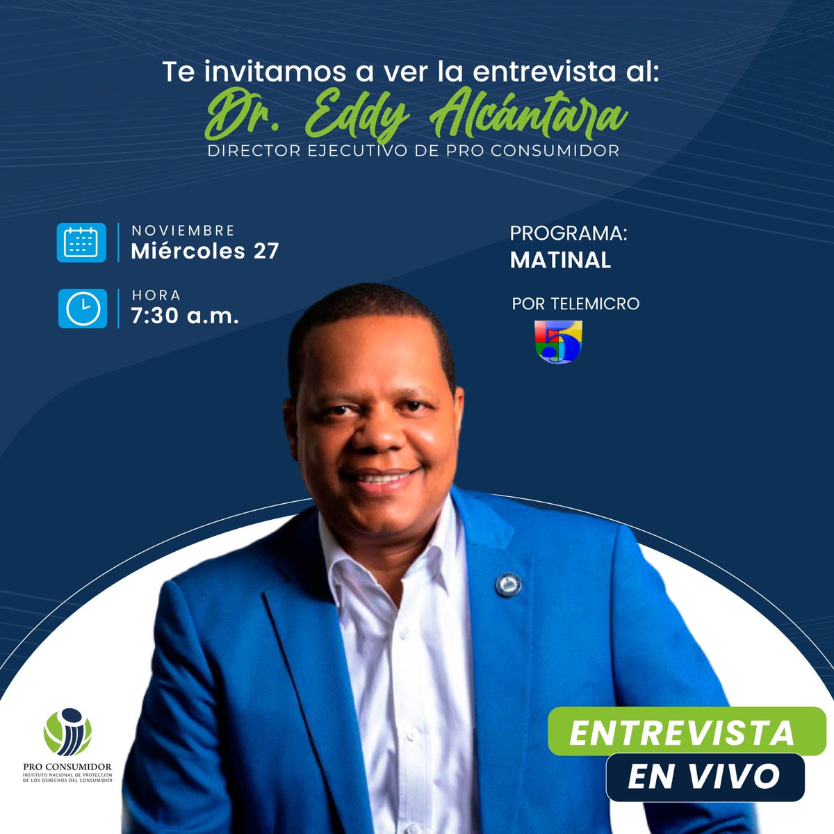 ProConsumidorRD's tweet photo. Te invitamos a sintonizar mañana miércoles el programa #Matinal5 por @TelemicroHD, a partir de las 7:30 a.m., entrevista a nuestro director ejecutivo, Dr. @AlcantaraEddy.

#ProConsumidorEnLosMedios https://t.co/QqXD6lghEp