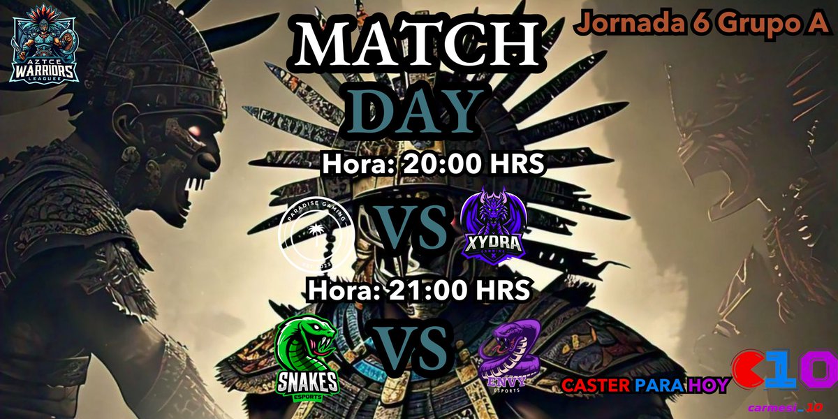 Aztecwarriorsr6's tweet photo. @ParadiseGMX  VS @viral_esportsmx 
@snakesgirls_  VS @envy_sports_ 

🎙️ @cvv_1019 

Times zone 8:00PM🇲🇽 9:00PM🇨🇴 3:00AM🇪🇸

#aztecwarriorsleague #terceratemporada #rainbowsixsiege https://t.co/51lszXax1P
