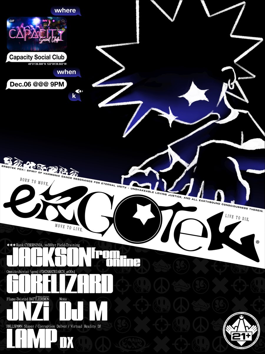 ERGOTEK PDX 💣
the number 1 LIVE brand new cyberdance / neorave / bladecore event for all you datamoshers out there!

Dec. 06 // 9:00pm
Capacity Social Club (21+)