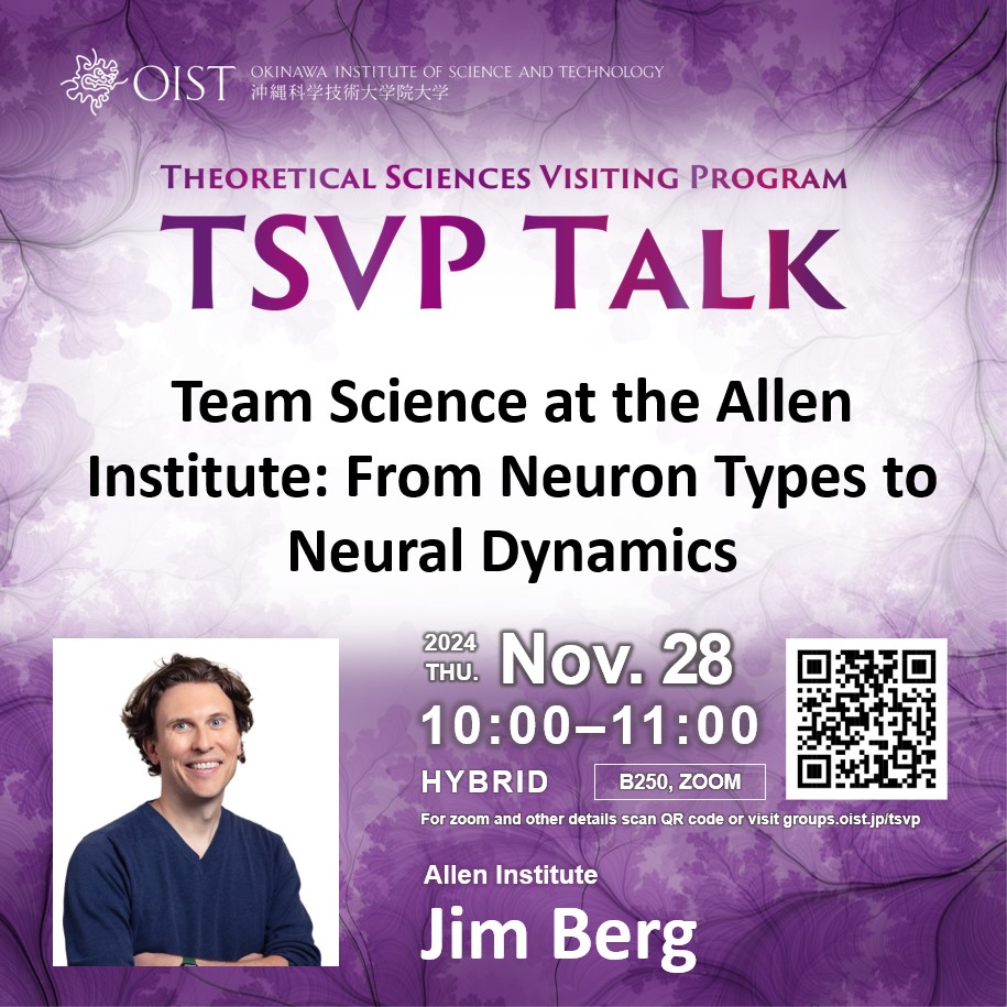 OIST_TSVP's tweet photo. TOMORROW, 11/28 from 10:00 JSTvia Zoom or in B250 @OISTedu

TSVP Talk: "Team Science at the Allen Institute: From Neuron Types to Neural Dynamics " by Jim Berg

https://t.co/Gzc3PlTmFM

#neuroscience #alleninstitute #neurontypes #neuraldynamics https://t.co/UwuFOnG36S