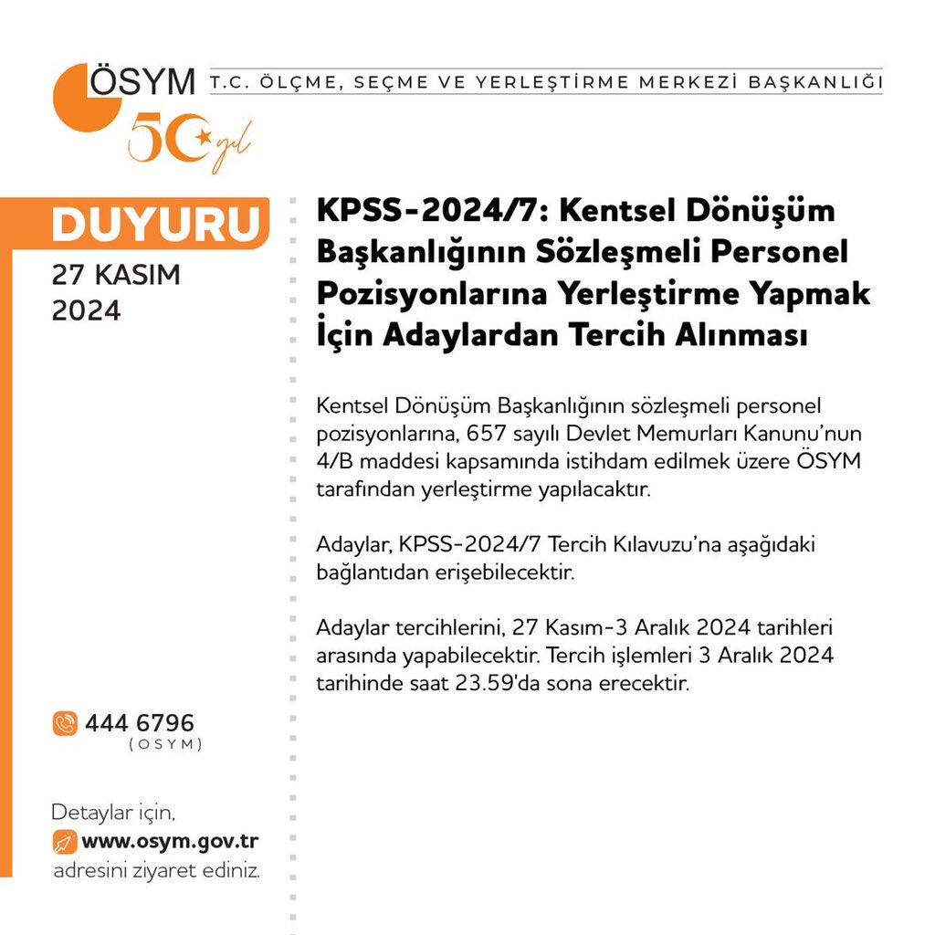 KPSS-2024/7: Kentsel Dönüşüm Başkanlığının Sözleşmeli Personel Pozisyonlarına Yerleştirme Yapmak İçin Adaylardan Tercih Alınması