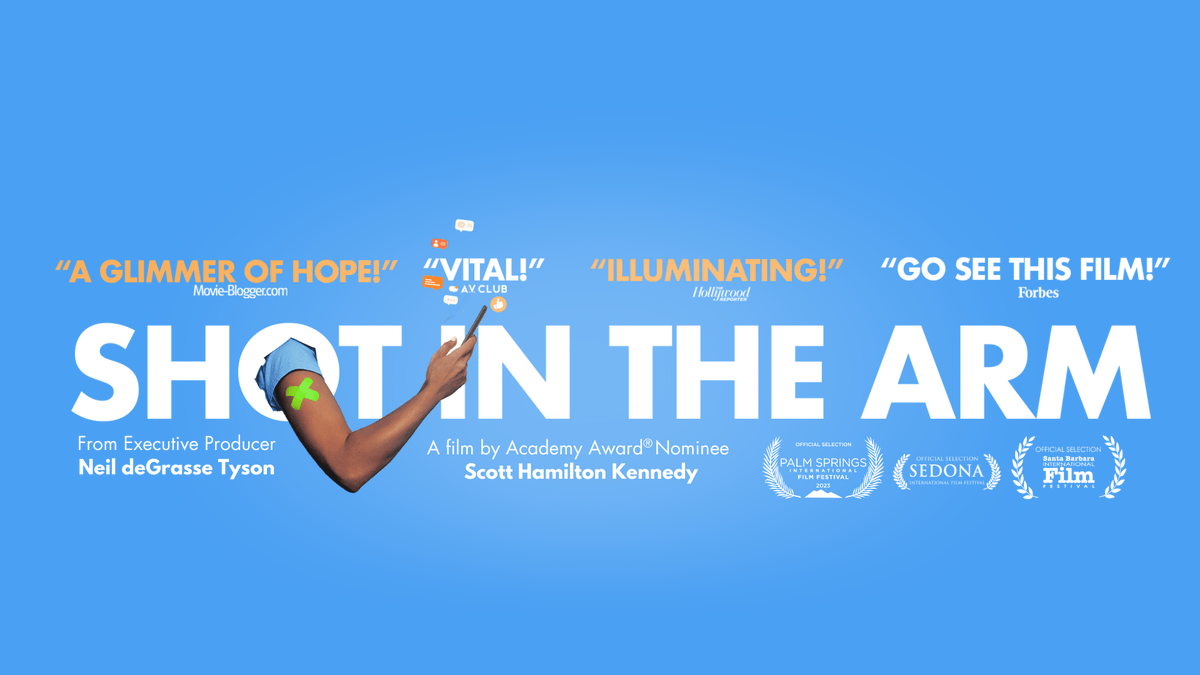 PublicHealth's tweet photo. "Shot in the Arm" — from Academy Award-nominated filmmaker @scotthamkennedy and Executive Producer Neil deGrasse Tyson — explores vaccine hesitancy historically and in the context of COVID-19. Stream it for free: https://t.co/9z7OD3XH1b #ShotintheArmMovie https://t.co/CeTdQOyqea