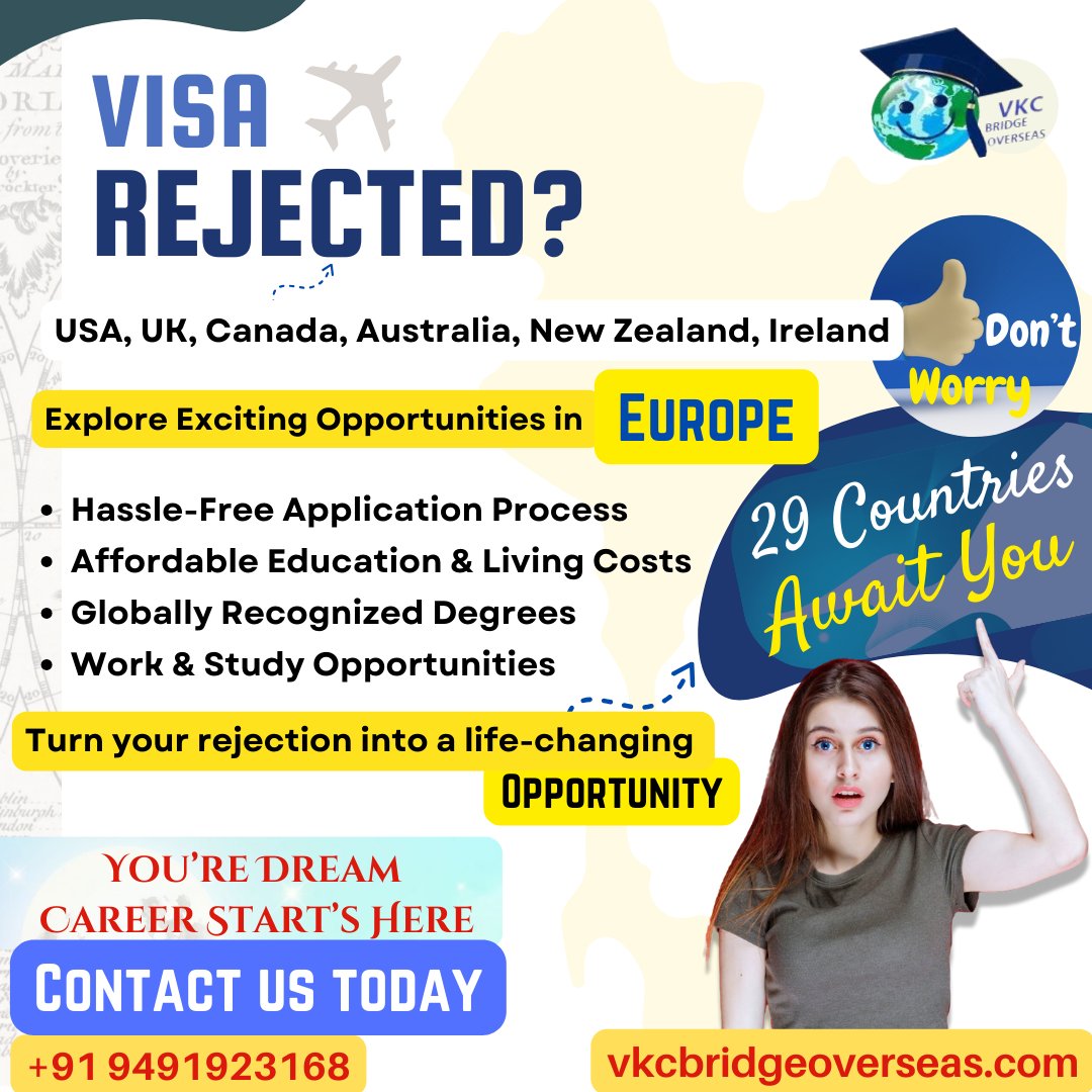 VkcBridge's tweet photo. Turn Visa Rejection into Your Biggest Opportunity! 🌟

Rejected by USA, UK, Canada, Australia, or New Zealand?

Don't let a "no" hold you back! Europe is calling!

#VKCBridgeOverseas #StudyInEurope #GlobalCareers #VisaSolutions https://t.co/H6WDL8mdD4