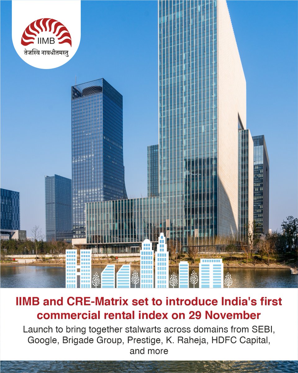 iimb_official's tweet photo. The Real Estate Research Group at IIMB, in collaboration with CRE Matrix, is set to introduce Indiaโs 1st scientific model-based commercial rental index on 29 Nov.
Speaker details in the comments below๐
For more information, check: https://t.co/QYfGab3e8j
#IIMB #RealEstateIndex https://t.co/Ws0n8vSo2U