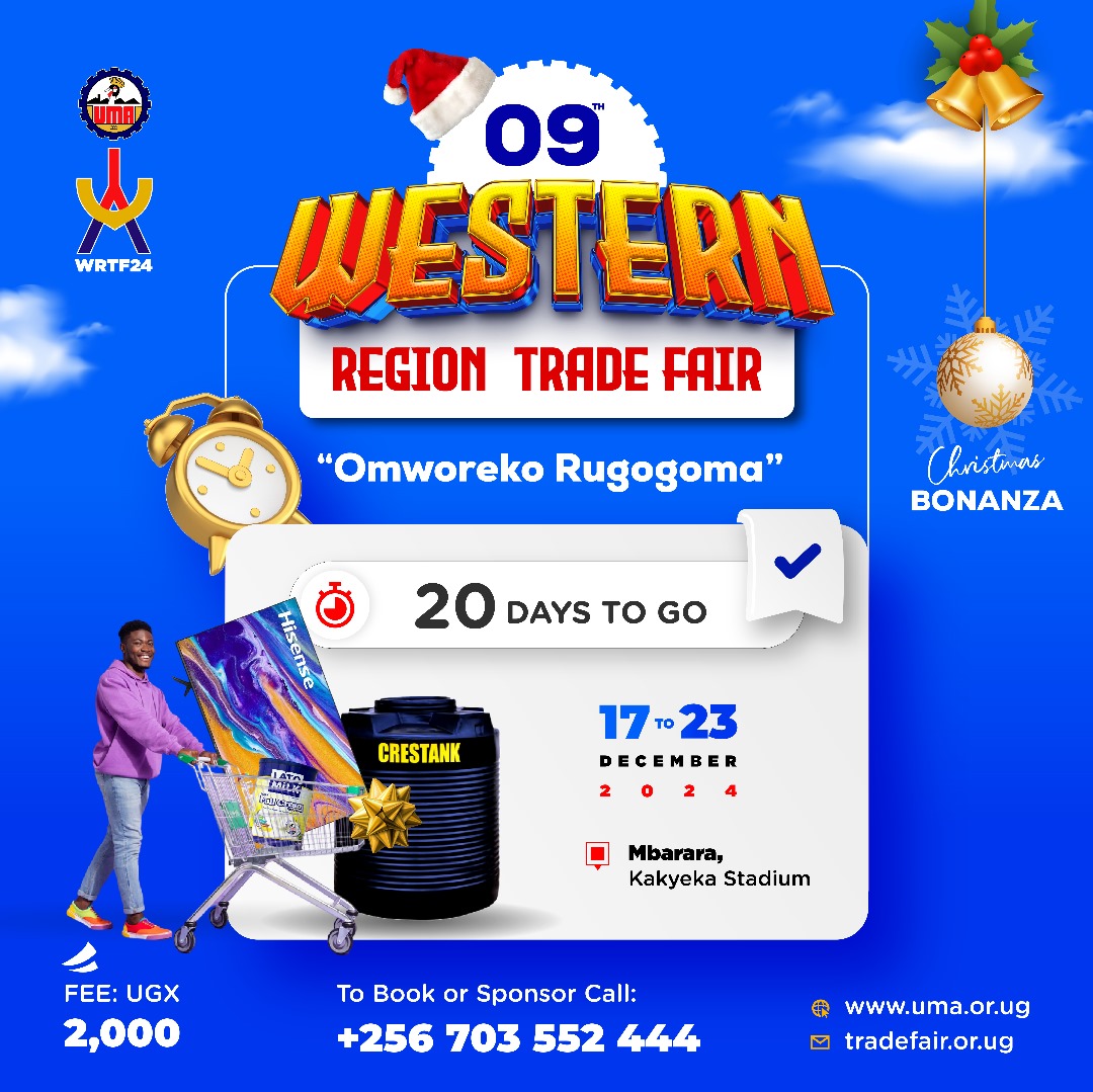 newsUMA's tweet photo. ⏰ 20 Days to the Biggest Trade Event in Western Uganda!
🎉UMA 9th Western Region Trade Fair
📍 Kakyeka Stadium | Mbarara City
Book Your Exhibition Space Now!
Highlights:
✅ December Discounts for Shoppers
✅ Entertainment from Top Artists
✅ Fun Activities for Kids
✅ All Government Services Available