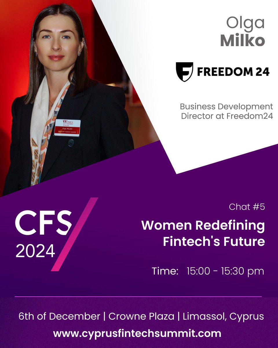 🌟 Exciting News! 🌟

We are thrilled to announce that Olga Milko, Business Development Director at Freedom24, will be joining us at the Cyprus Fintech Summit 2024, in Chat #5: "Women Redefining Fintech's Future", a thought-provoking session highlighting the incredible