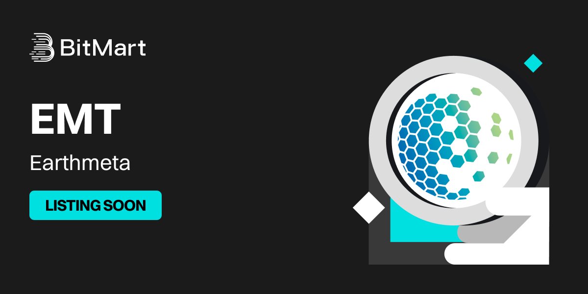 BitMartExchange's tweet image. 🌟 Upcoming New Listing 🌟

🤩 #BitMart will list EMT @EarthMetaAi soon!

Keep an eye on our socials for further announcements.

Share in the comments what you like about this project 👇

#EMTBitMartListing #Earthmeta