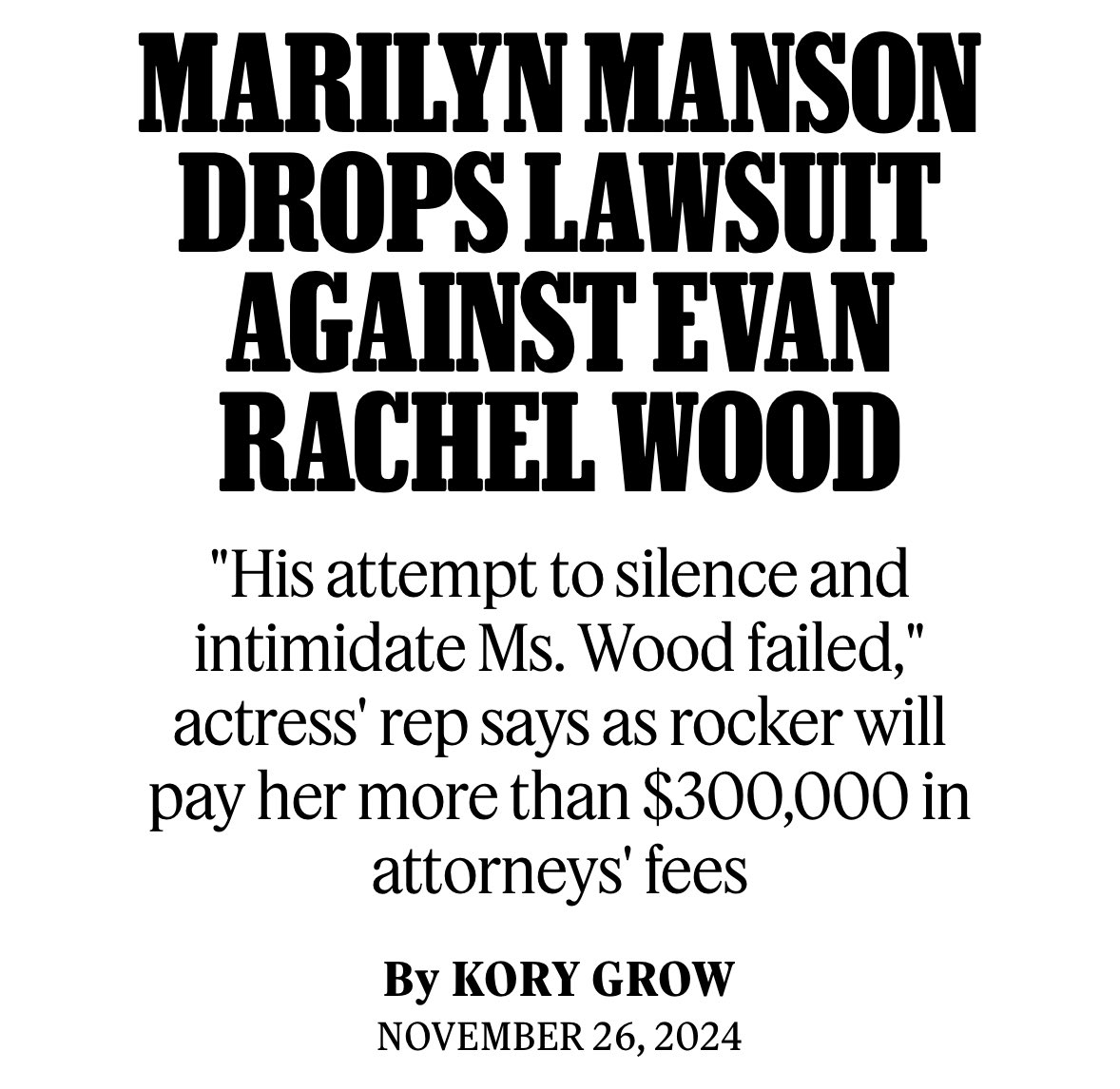 Evan Rachel Wood has been smeared and vilified by her psychotic ex for the past 2 years after coming forward about his abuse. Today, the hideous washed up singer Marilyn Manson dropped his defamation lawsuit against her and will pay all her legal fees. So happy for her 🥳