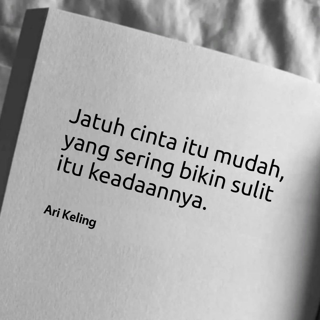 AriKeling's tweet photo. Jatuh cinta itu mudah, yang sering bikin sulit itu keadaannya.
#AriKeling https://t.co/ciipq9XTi0