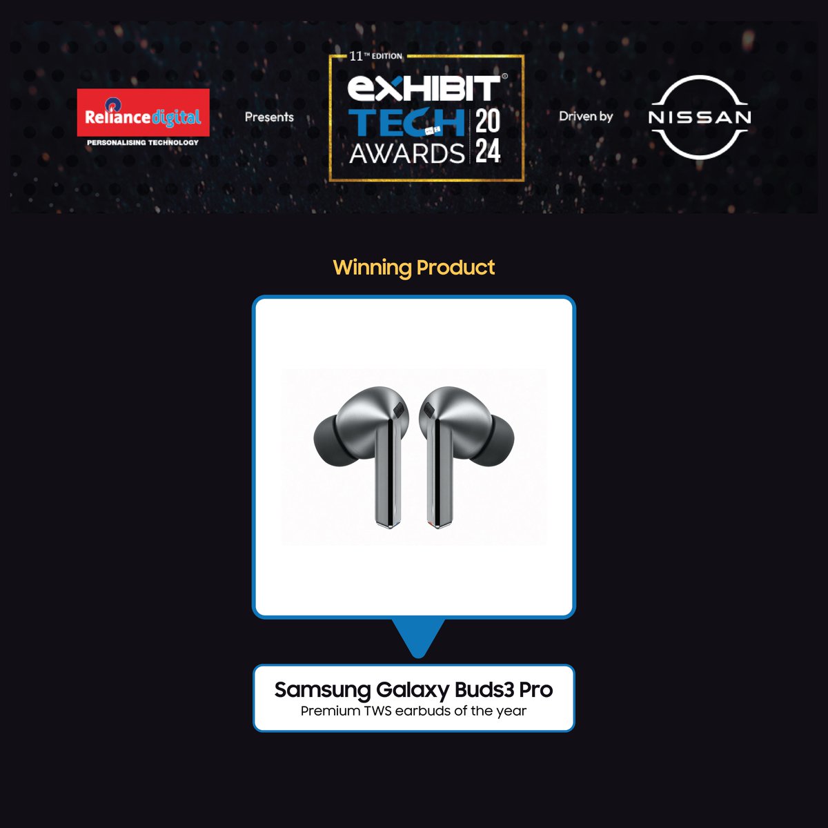 SamsungNewsIN's tweet photo. The Samsung #GalaxyBuds3Pro have won Premium TWS Earbuds of the Year at the #ExhibitTechAwards! With their re-engineered design, superior sound, and Blade Lights to express yourself, they’ve set a new benchmark in wireless audio.

Know more: https://t.co/qIqfCl3D6j #Samsung https://t.co/tUZmrEJe0m