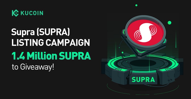 kucoincom's tweet photo. 💥 A super opportunity awaits!

Celebrate @SUPRA_Labs’s listing on #KuCoin with a 1.4M $SUPRA prize pool up for grabs. ����

Power up your portfolio and join the campaign now! 🚀