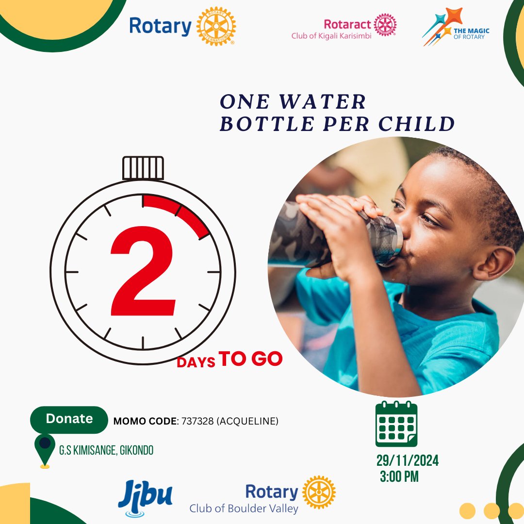 Rotaract Kigali Karisimbi (@rctkkarisimbi) on Twitter photo It’s almost here! 2 days to go! Don’t miss your chance to be part of something meaningful. Support 'One Water Bottle per Child' now! 🏫 #CommunityCare
<a href="/BoulderRotary/">BoulderRotary</a> <a href="/JeanEric01/">J. Eric Niyitanga</a> <a href="/Accy1017/">Accy_1017</a> <a href="/REMA_Rwanda/">Rwanda Environment Management Authority</a> <a href="/jiburwanda/">Jibu Rwanda</a> It’s almost here! 2 days to go! Don’t miss your chance to be part of something meaningful. Support 'One Water Bottle per Child' now! 🏫 #CommunityCare
<a href="/BoulderRotary/">BoulderRotary</a> <a href="/JeanEric01/">J. Eric Niyitanga</a> <a href="/Accy1017/">Accy_1017</a> <a href="/REMA_Rwanda/">Rwanda Environment Management Authority</a> <a href="/jiburwanda/">Jibu Rwanda</a>