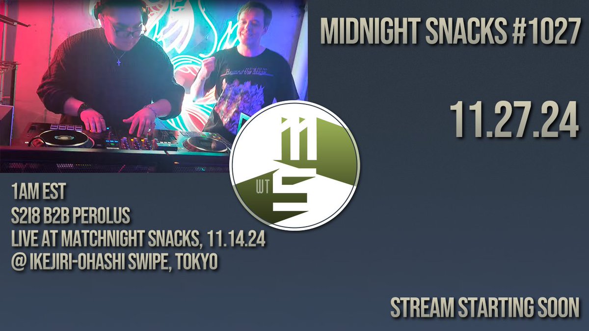 MidnightSnacks's tweet photo. Midnight Snacks is goin' live!!
In prep for this weekend's #MSMD1130 in Tokyo, let's have the b2b that @S2i8_kurumizawa & @Perolus did a couple weeks ago for my last event, #MatchnightSnacks in hr2 :3
Also, a buncha music by folks playin' this weekend!
🔗 https://t.co/k5Li1IFOgJ https://t.co/LfOaOi7LMZ