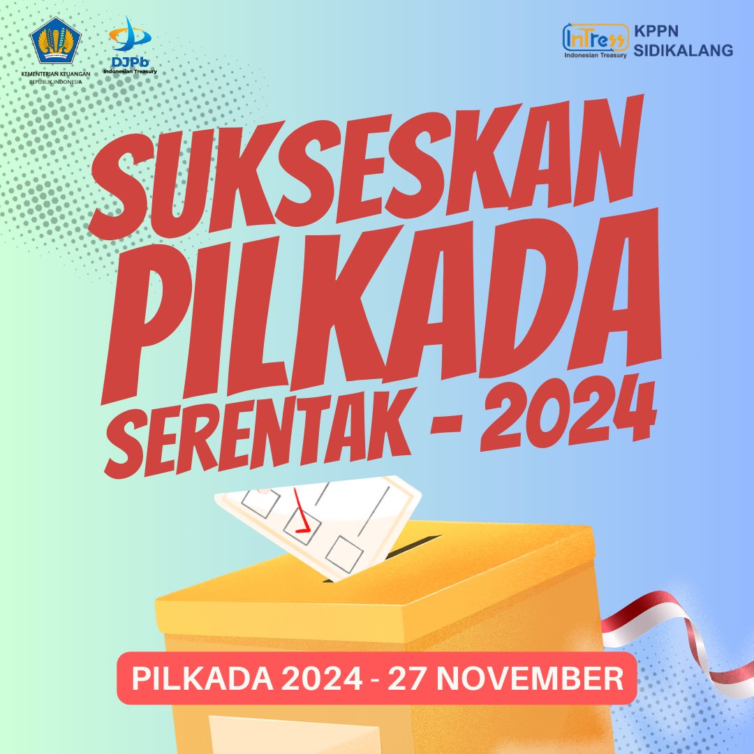 kppnsidikalang's tweet photo. Haloo #SobatInTress
Hari ini 27 November 2024, Indonesia melaksanakan Pilkada serentak di 38 Provinsi, 98 Kota, dan 416 Kabupaten. APBN hadir mendukung pesta demokrasi ini!
Ayoo pastikan kamu turut serta dan gunakan hak pilihmu dengan bijak! https://t.co/WTWlNc3VqC