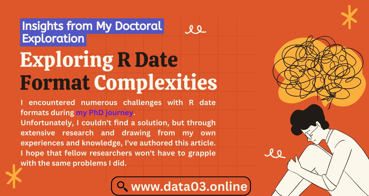 rstudiodatalab's tweet image. Exploring R Date Format Complexities  #dataanalysis #learndataanalysis #rstudio #dataanalyst