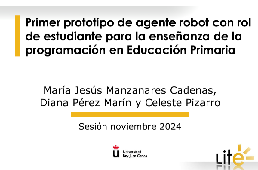 LITEurjc's tweet photo. 📢Primer prototipo de agente robot con rol de estudiante para enseñar programación en Educación Primaria. 🤖💻
La semana compartíamos el Seminario dentro del #ProgramaLITE @AgEInves
📺https://t.co/5aB9uhB4VI
Aquí compartimos la presentación:
📄https://t.co/c2OIDysJd6 https://t.co/c3CW8oUeld