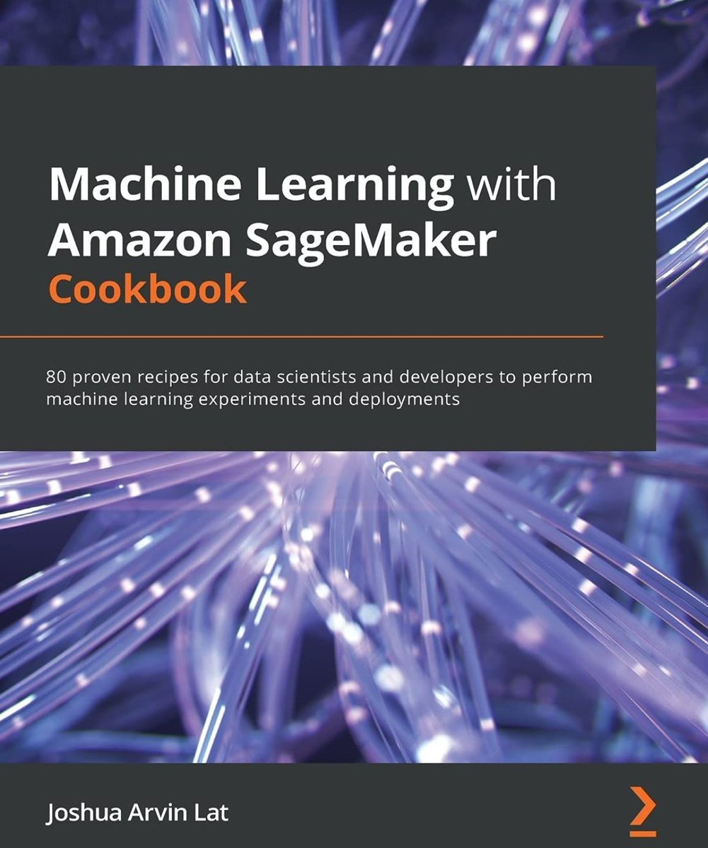 gp_pulipaka's tweet image. The Machine Learning #AmazonSageMaker Cookbook. #BigData #Analytics #DataScience #AI #MachineLearning #IoT #IIoT #Python #RStats #TensorFlow #JavaScript #ReactJS #GoLang #CloudComputing #Serverless #DataScientist #Linux #Programming #Coding #100DaysofCode
geni.us/SageMaker-Cook…