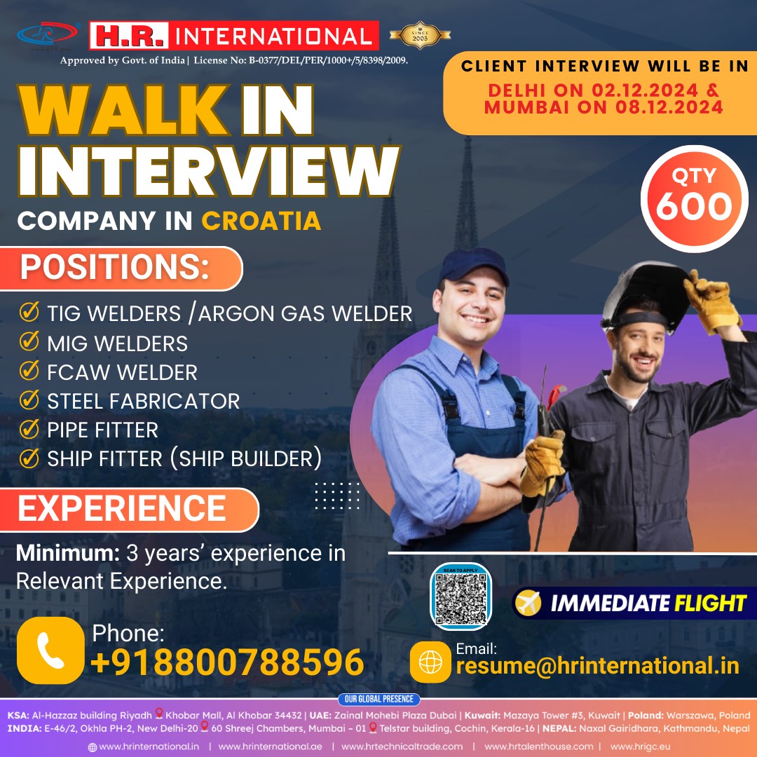 hrinewdelhi's tweet image. 𝐖𝐚𝐥𝐤-𝐈𝐧 𝐈𝐧𝐭𝐞𝐫𝐯𝐢𝐞𝐰𝐬 𝐟𝐨𝐫 𝐂𝐫𝐨𝐚𝐭𝐢𝐚 – 𝐈𝐦𝐦𝐞𝐝𝐢𝐚𝐭𝐞 𝐉𝐨𝐢𝐧𝐢𝐧𝐠!
#JobsAbroad #WorkInCroatia #SkilledJobs #WelderJobs #FabricatorJobs #PipeFitterJobs #ShipBuilderJobs #WorkWithUs

𝐂𝐨𝐧𝐭𝐚𝐜𝐭 𝐔𝐬: 📞+91 8800788596, 📧info@hrtalenthouse.com