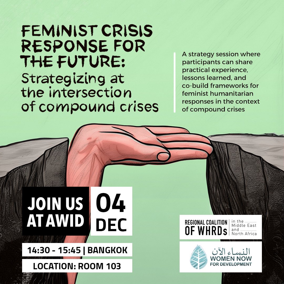 Join us at the AWID Forum in Bangkok for two vital conversations led by WHRDMENA, <a href="/AWID/">AWID</a>, <a href="/RESURJ/">RESURJ</a>, and <a href="/WomenNowForDev/">Women Now النساء الآن</a>.
We look forward to seeing our community, friends, and fellow WHRDs there!
#16daysofactivism #awidfourm #whrd #whrdmena
#feminism