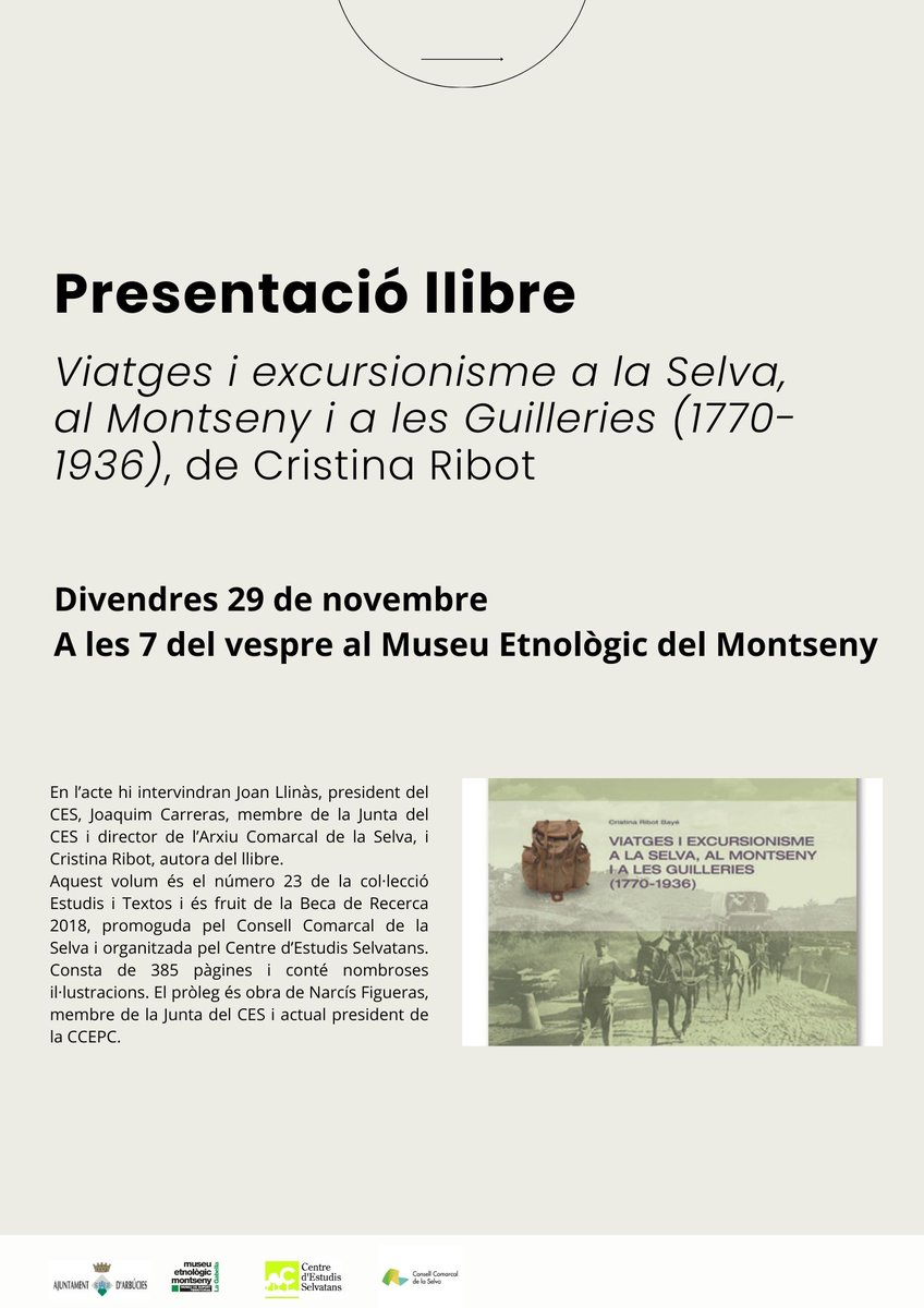 Divendres 29 de novembre, presentació del llibre "Viatges i excursionisme a la Selva, al Montseny i a les Guilleries (1770 - 1936), de Cristina Ribot. 

Us hi esperem!