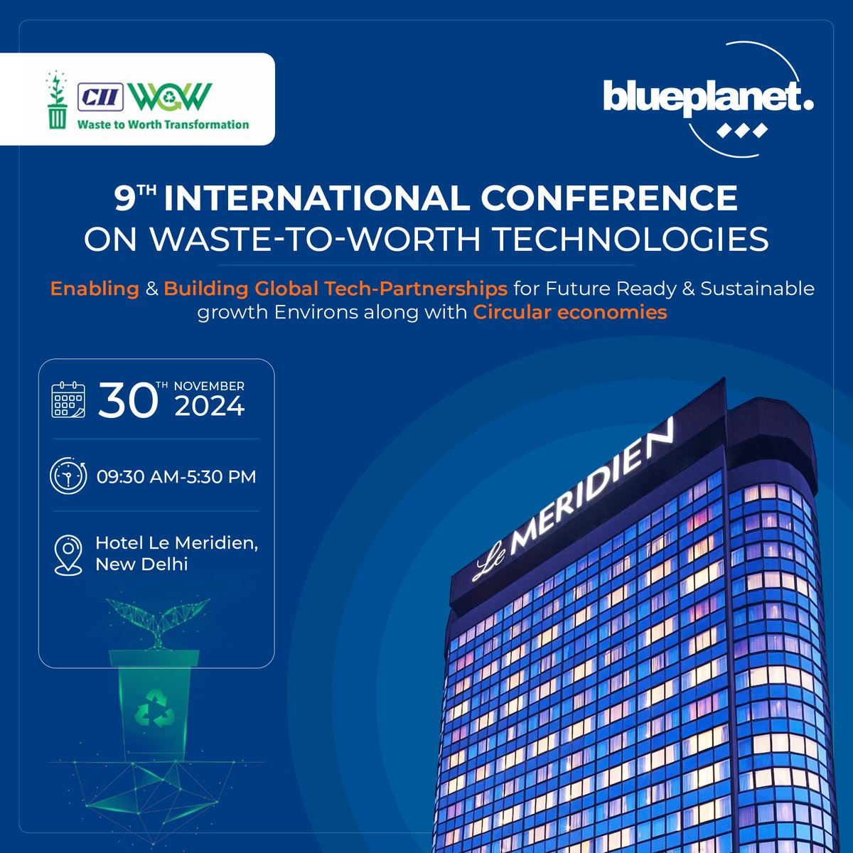 BluePlanet_Env's tweet photo. Join Blue Planet at the 9th International Conference on Waste to Worth 2024!

We’re excited to showcase our innovative waste management solutions &amp; discuss how we’re driving sustainability, circularity &amp; decarbonization.

📩marketing@blue-planet.com.
🌐https://t.co/2B7VYCL0H3 https://t.co/LiJkX2LTCn