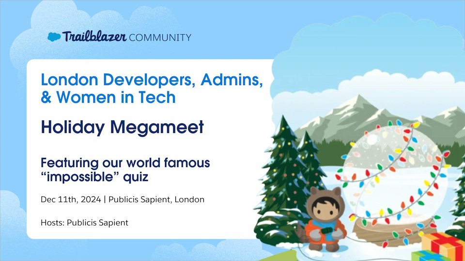 London, UK Salesforce Developers (@londevsfdc) on Twitter photo It's the most wonderful time of the year - the London Community Holiday + Xmas Megameet.
Join us, <a href="/LonSFWiT/">London Salesforce Women in Tech</a> + @LAUGtweets for some ugly sweaters, festive fun, year in review, + our world famous quiz.
Huge โค๏ธ to <a href="/PublicisSapient/">Publicis Sapient</a> for hosting + sponsoring.
trailblazercommunitygroups.com/e/myxjjg/ It's the most wonderful time of the year - the London Community Holiday + Xmas Megameet.
Join us, <a href="/LonSFWiT/">London Salesforce Women in Tech</a> + @LAUGtweets for some ugly sweaters, festive fun, year in review, + our world famous quiz.
Huge โค๏ธ to <a href="/PublicisSapient/">Publicis Sapient</a> for hosting + sponsoring.
trailblazercommunitygroups.com/e/myxjjg/