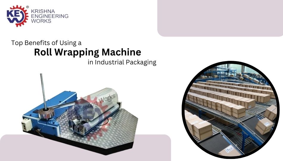 kewindia's tweet photo. Top Benefits of Using a Roll Wrapping Machine in Industrial Packaging
https://t.co/QcHrvb7xRU
At Krishna Engineering Works, we offer state-of-the-art roll wrapping machines designed to meet the demands of various industries.
#krishnaengineeringworks #rollwrappingmachine https://t.co/OrPIEJXRkq