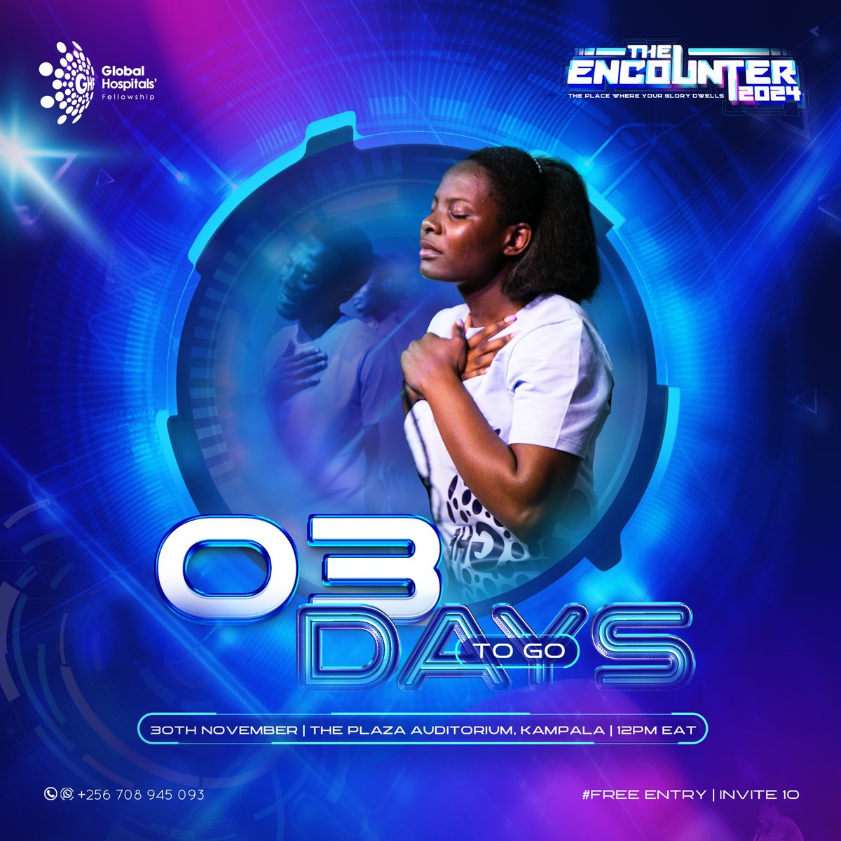 ndagireritah901's tweet photo. ⏳03 Days To Go
The Encounter 2024 | This Saturday, 30th November 2024 | The Plaza Auditorium, Kampala | 10am EAT | Free Entry.
Kindly Register To Confirm Attendance: https://t.co/0MdKOuCSAY
#TheEncounter2024🔥
#Invite10Friends🔟 https://t.co/ffw66QKkW8