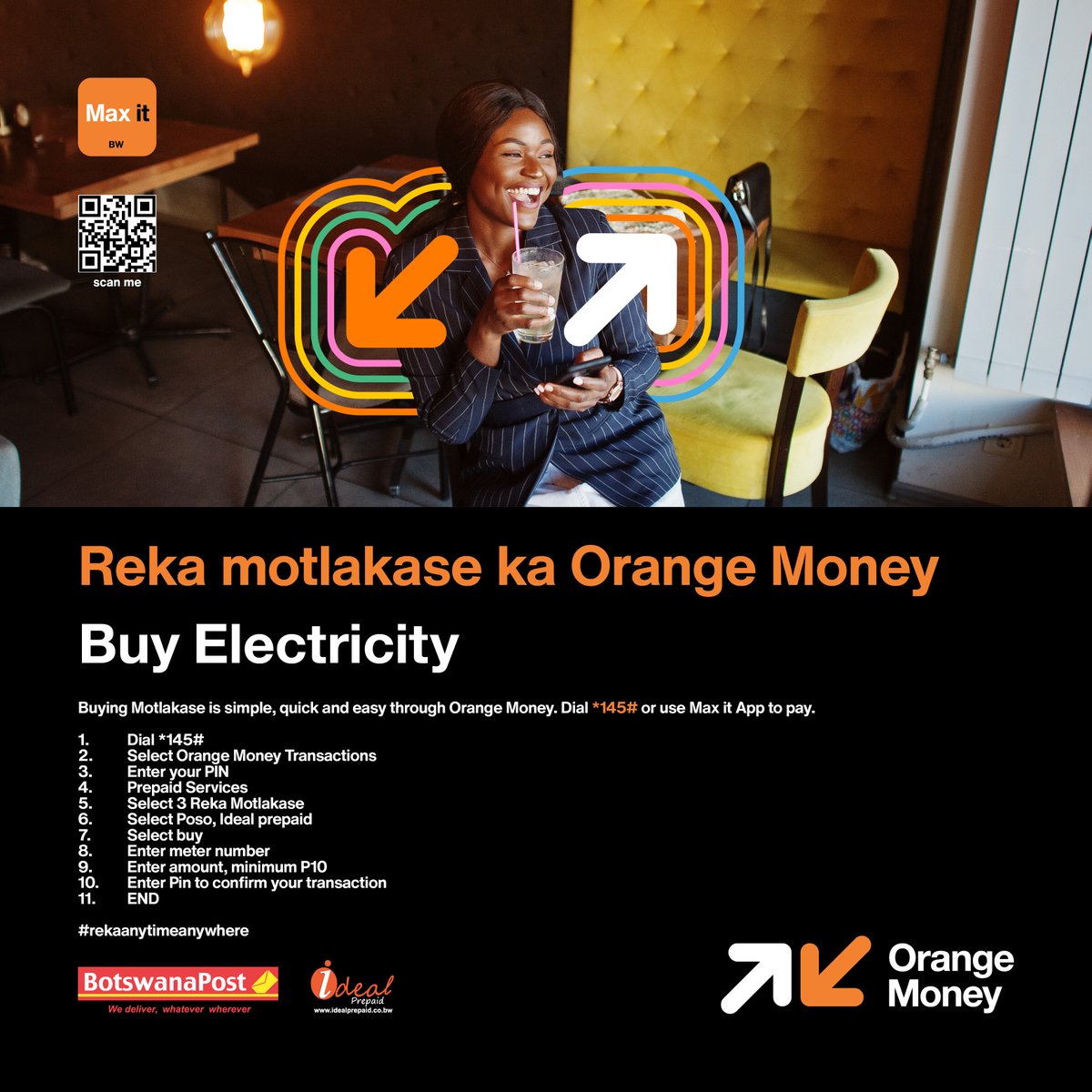 orangebw's tweet photo. Need to top up on your Motlakase? Easy!

Dial *145# to follow the prompts or use the Max it App to pay https://t.co/Z6fKLNwJJ4.

#RekaAnytimeAnywhere #OrangeMoney #MaxitApp https://t.co/UVD7flvTtD