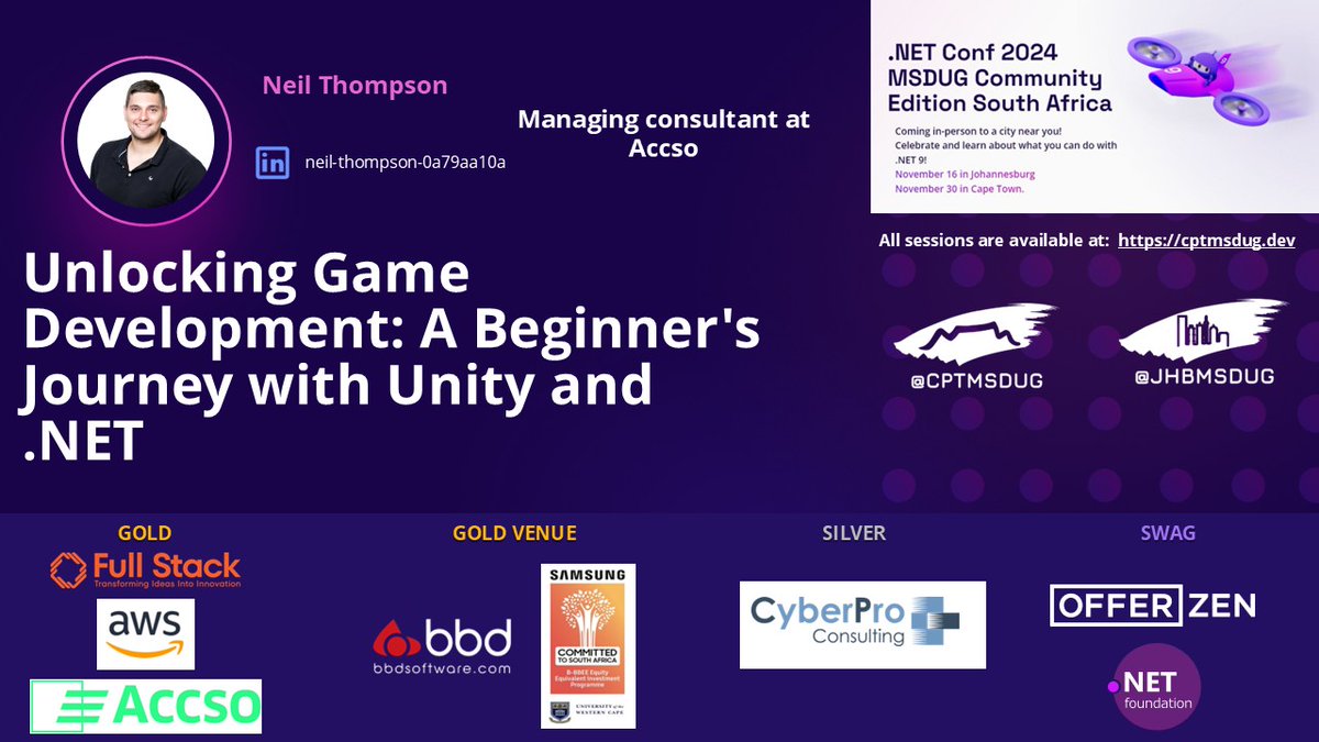 🚨Get your tickets NOW for .NET Conf 2024 MSDUG Community Edition in Cape Town!

🎉Join Neil Thompson for: Unlocking Game Development: A Beginner's Journey with Unity and .NET🎉

Join us in person: 
📅 Nov 30, 2024 : cptmsdug.dev
quicket.co.za/events/285356-…
#dotnetconf