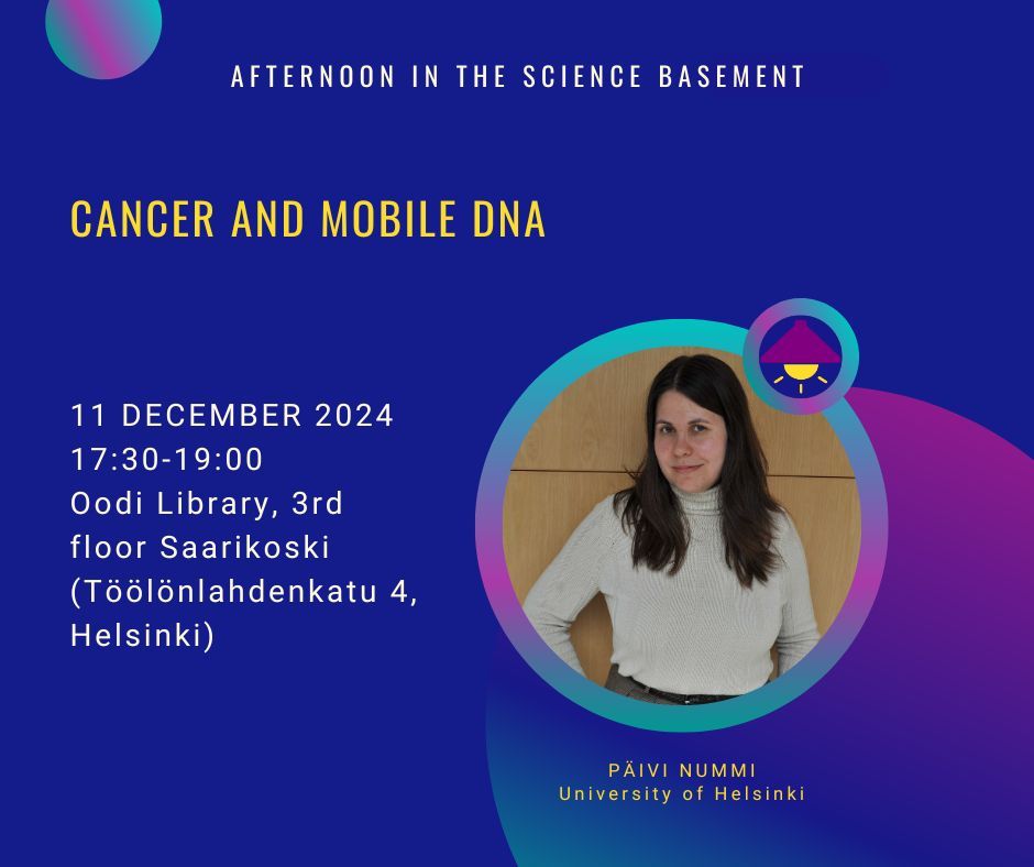 🎉 Save the Date!

Join us for the next Afternoon in TSB on Wed, Dec 11 at 17:30 (EEST)!

📍 Oodi Library, 3rd Floor Saarikoski
💡 Talk by Päivi Nummi: ‘Cancer and Mobile DNA’
🎤 Followed by a Q&amp;A—bring your curiosity!

#SciComm #TSB #PhDLife #ScienceCommunication