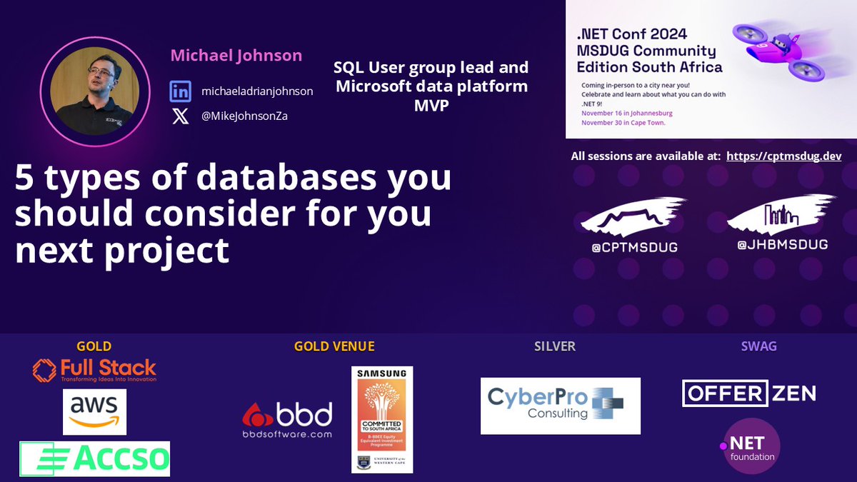 🚨Get your tickets NOW for .NET Conf 2024 MSDUG Community Edition in Cape Town!

🎉Join  <a href="/MikeJohnsonZA/">Michael Johnson</a> for: 5 types of databases you should consider for you next project🎉

Join us in person: 
📅 Nov 30, 2024 : cptmsdug.dev
quicket.co.za/events/285356-…
#dotnetconf