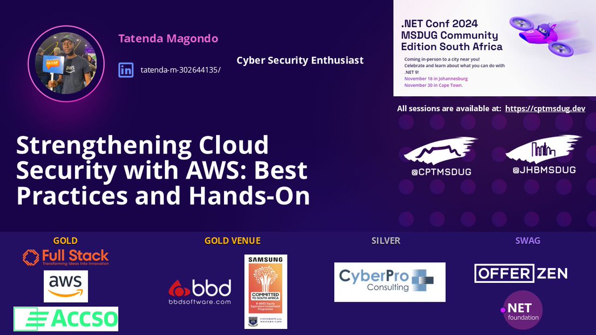 🚨Get your tickets NOW for .NET Conf 2024 MSDUG Community Edition in Cape Town!

🎉Join  Tatenda M for: Strengthening Cloud Security with AWS: Best Practices and Hands-On🎉

Join us in person: 
📅 Nov 30, 2024 : cptmsdug.dev
quicket.co.za/events/285356-…
#dotnetconf