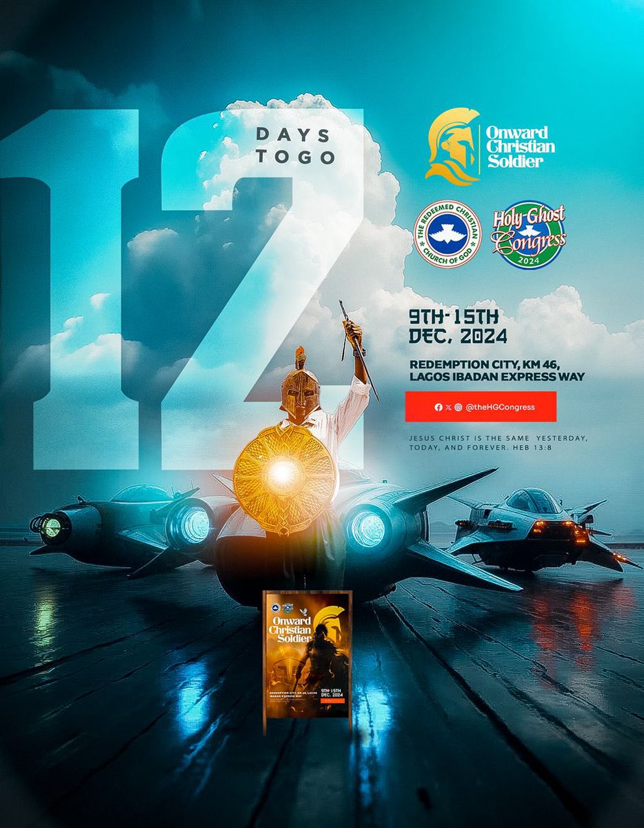 HqCrm's tweet photo. My people! e don remain 12 days for us to reach the RCCG 2024 Holy Ghost Congress oh! E dey happen for Redeem Camp for mowe Ogun state from December 9th go reach 15th 2024. Blessings go dey, favor, salvation, even healing! all of dem sef go dey!
#HGC2024
#OnwardChristianSoldier https://t.co/g7qSDq2JIF