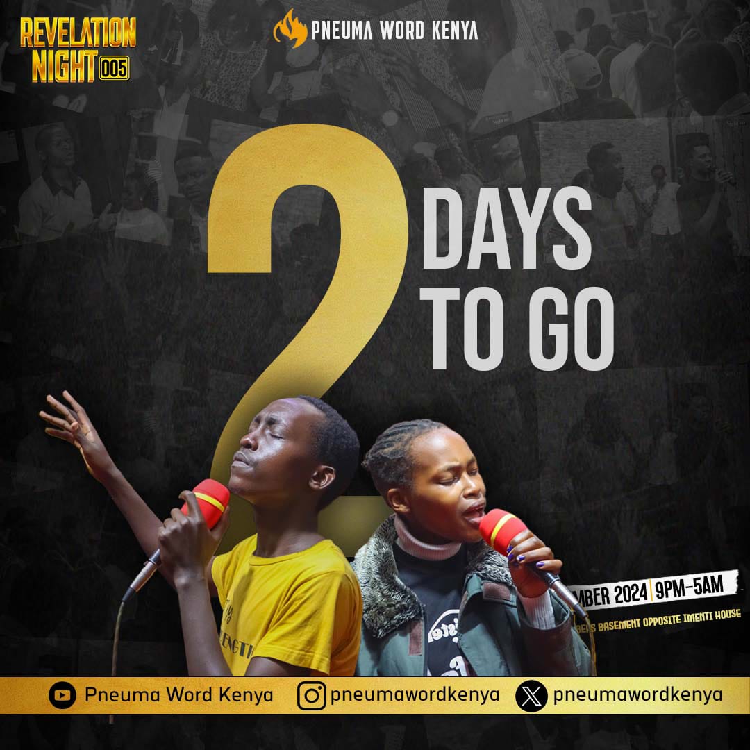 PneumaWordKenya's tweet photo. ⏳ *2 DAYS LEFT*! ⏳*It's Almost Time*!
Just 2 days until *Revelation Night 005*. Prepare for an encounter that will leave you forever changed.
Are you ready?
#RevelationNight005 #inviteyoursquad
#PneumaFellowship https://t.co/QRsjvs1MXN