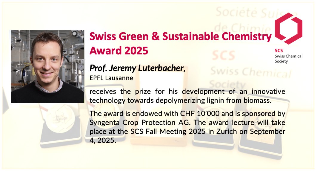 Swiss Chemical Society (@swisschemistry) on Twitter photo 🏆Swiss Green&Sustainable Chemistry Award 2025 of the SCS awarded to Prof. Jeremy Luterbacher,
<a href="/EPFL_CHEM_Tweet/">EPFL Chemistry</a>
for his development of an innovative technology towards depolymerizing lignin from biomass. Congratulations on behalf of
<a href="/SwissChemistry/">Swiss Chemical Society</a>
#scs #award #green 🏆Swiss Green&Sustainable Chemistry Award 2025 of the SCS awarded to Prof. Jeremy Luterbacher,
<a href="/EPFL_CHEM_Tweet/">EPFL Chemistry</a>
for his development of an innovative technology towards depolymerizing lignin from biomass. Congratulations on behalf of
<a href="/SwissChemistry/">Swiss Chemical Society</a>
#scs #award #green
