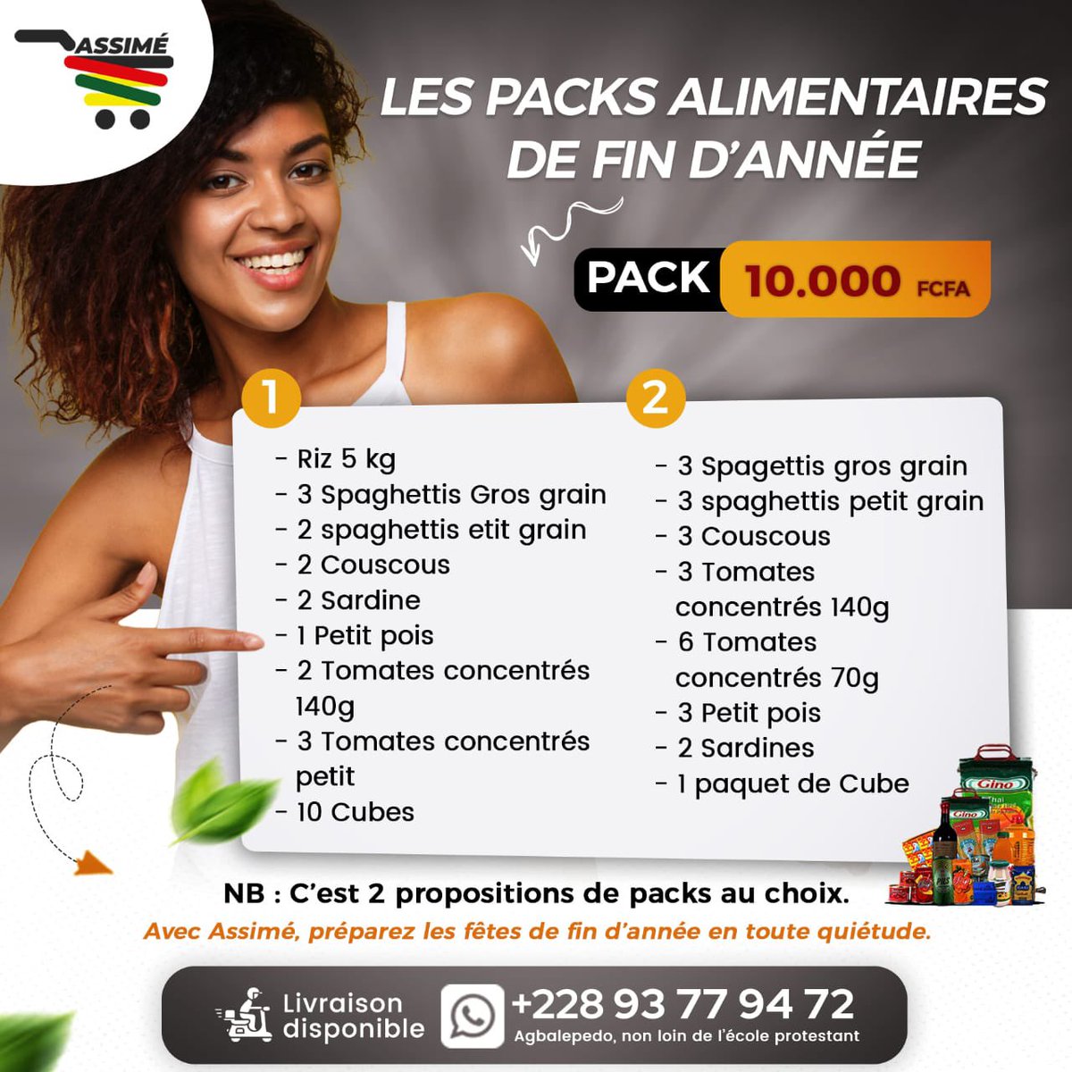 TgAssime's tweet photo. Les packs alimentaires de fin d’année sont disponibles🎉
- pack de 10.000 fcfa
- pack de 20.000 fcfa
- pack de 30.000 fcfa
- pack de 40.000 fcfa
- pack de 50.000 fcfa
Ce sont 2 propositions au choix.

Écrivez nous sur le : 00228 93 77 94 72 (whatsapp) https://t.co/WD2OlYeZjb