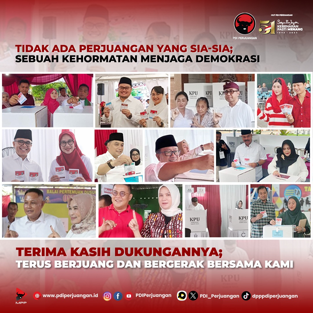 PDI_Perjuangan's tweet photo. Tidak ada perjuangan yang sia-sia 
Sebuah Kehormatan Menjaga Demokrasi

Terima kasih atas dukungan seluruh masyarakat dalam Pilkada serentak 2024.

Mari Kita Terus Berjuang dan Bergerak Bersama Kami, untuk masa depan Bangsa Indonesia.

#PDIPerjuangan
#MenangkanRakyat
#SatyamEvaJayate
#KebenaranPastiMenang
#SolidBergerak
#Pilkada2024