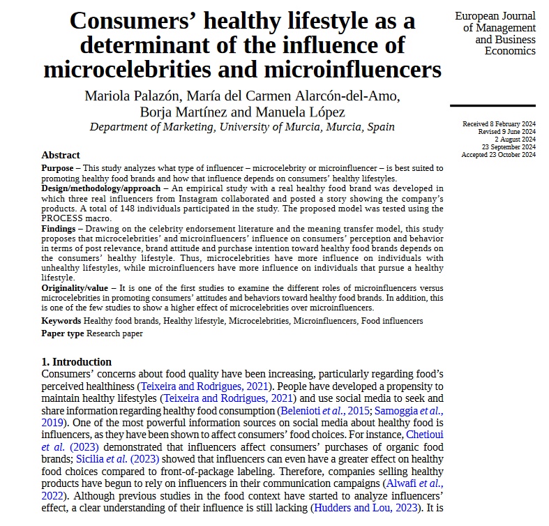 💥Nuevo artículo de <a href="/PalazonMariola/">Mariolap</a>, <a href="/MCarmenAlarcon/">Mª Carmen Alarcón</a> , Borja Martínez y <a href="/manolilp/">Manuela López</a> en la revista <a href="/EJMBE_journal/">European Journal of Management&Business Economics</a> sobre el efecto de microcelebrities y microinfluencers en la promoción de alimentación saludable🥦
🔗Consúltalo aquí: bit.ly/3ZnPEip