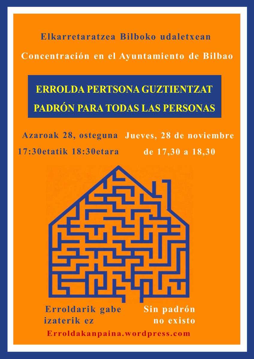 oeebizkaia's tweet photo. BIHAR‼️ MAÑANA‼️

📢 ELKARRETARATZEA/CONCENTRACIÓN 
 Errolda pertsona guztientzat! Padrón para todas las personas! 
--------
📢 ASANBLADA OROKORRA/ASAMBLEA GENERAL
📆 Azaroak 28
Osteguna/Jueves
🕖 19:00
📍La Bolsa, Pilota kalea 10
Casco Viejo #Bilbao
Anima zaitez!! https://t.co/JtCCubsIso