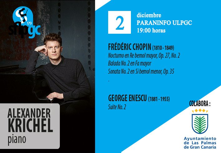 sflpgc's tweet photo. 🔔PRÓXIMO CONCIERTO🔔

🗓️2 de diciembre

📍PARANINFO de la ULPGC

⏰19:00h

#sociedadlpgc #musica #conciertos #canarias #piano #musicaclasica #alexanderkrichel https://t.co/VcYXZFen2b