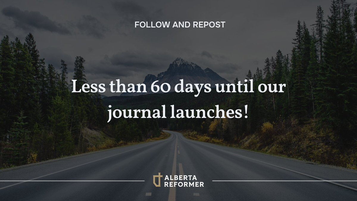 AlbertaReformer's tweet photo. Our journal launch is in less than 60 days! Our team is hard at work developing a backlog of content to begin publishing in January. We have a growing team of contributors from across the province writing on various topics. Here's a sneak peak of the kind of content you can expect:

Reforming Family: Gospel transformation starts in the home, the foundational unit of society.

Reforming Work: Restoring the protestant work ethic.

Reforming Culture: The glory of Christ on display.

Reforming Church: Christ’s appointed means for preaching the gospel and making disciples.

Reforming Government: Seeking the welfare of our communities as faithful citizens.

Be sure to sign up, follow us on X, and repost so others hear about Alberta Reformer!