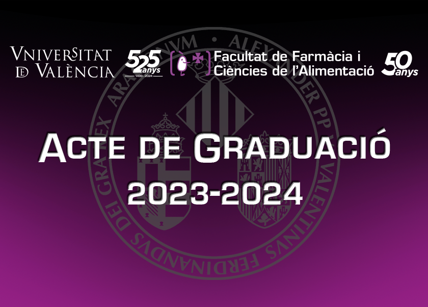 La Fac. de Farmàcia i CC. de l'Alimentació celebrarà el proper dijous 28 de novembre, l'Acte Acadèmic de Graduació dels titulats i titulades del curs 2023-2024. El lloc de celebració será la Sala Iturbi del Palau de la Música de València