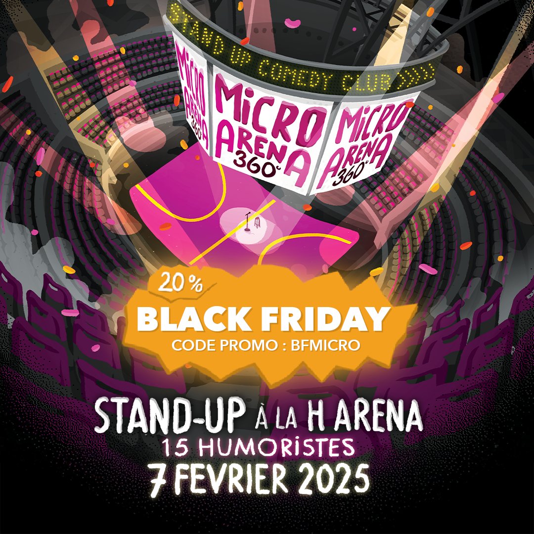 🎙️ Profitez du Black Friday pour le plus grand plateau de stand-up jamais organisé dans l’Ouest !

🎉 𝟮𝟬% 𝙙𝙚 𝙧𝙚́𝙙𝙪𝙘𝙩𝙞𝙤𝙣 𝙖𝙫𝙚𝙘 𝙡𝙚 𝙘𝙤𝙙𝙚 𝙥𝙧𝙤𝙢𝙤 : 𝘽𝙁𝙈𝙄𝘾𝙍𝙊

𝘝𝘢𝘭𝘢𝘣𝘭𝘦 𝘫𝘶𝘴𝘲𝘶’𝘢𝘶 𝘥𝘪𝘮𝘢𝘯𝘤𝘩𝘦 01/12 𝘪𝘯𝘤𝘭𝘶𝘴.