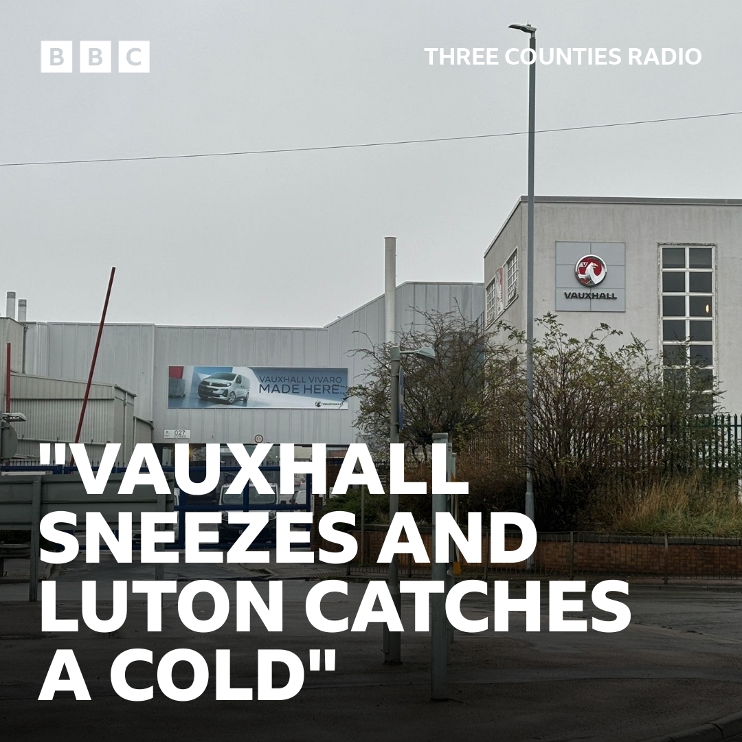 Chair of Luton's Heritage Forum, Paul Hammond, spoke to Andy Collins about the impact closing Vauxhall's factory will have on the town. 

Listen here: bbc.in/3Z9BNL7