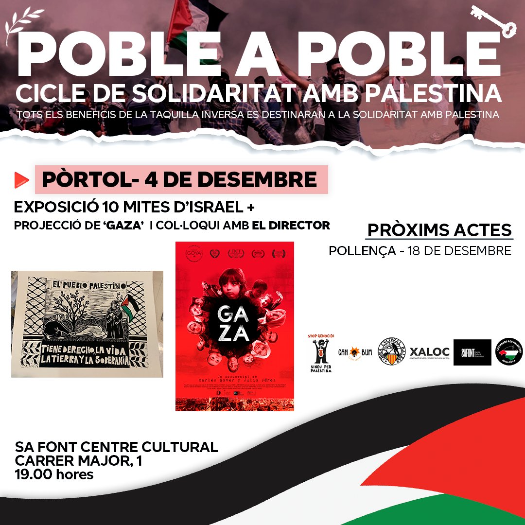 ✊🏽PÒRTOL PER PALESTINA 🇵🇸

📍CC Sa Font
🕖19 h.

👉🏽Dimecres 4 de desembre, l'exposició dels mites d'Israel sobre Palestina i lprojecció de Gaza amb un posterior col·loqui amb <a href="/CarlesBover/">Carles Bover</a>. Hi haurà picada i beure a preu popular.

No deixem de xerrar de Palestina 🇵🇸🇱🇧