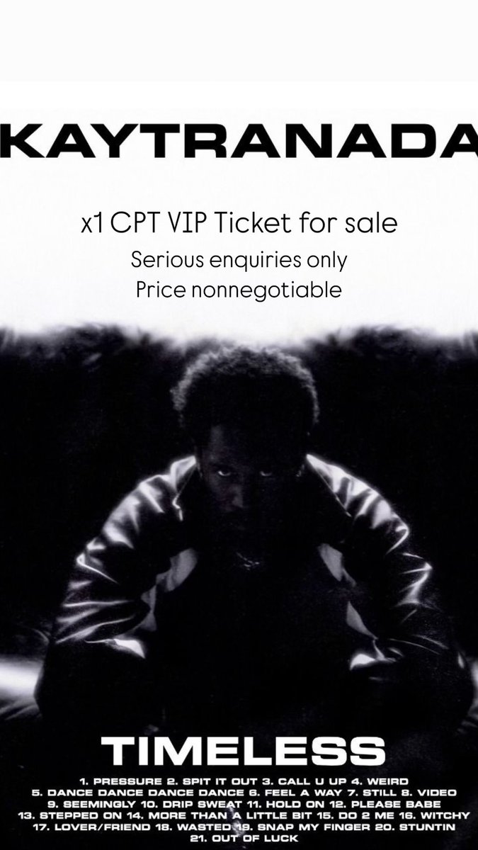 tastytasy's tweet photo. Selling x1 Kaytranada CPT VIP ticket. DM me for the price. https://t.co/Ju0vfZum0l