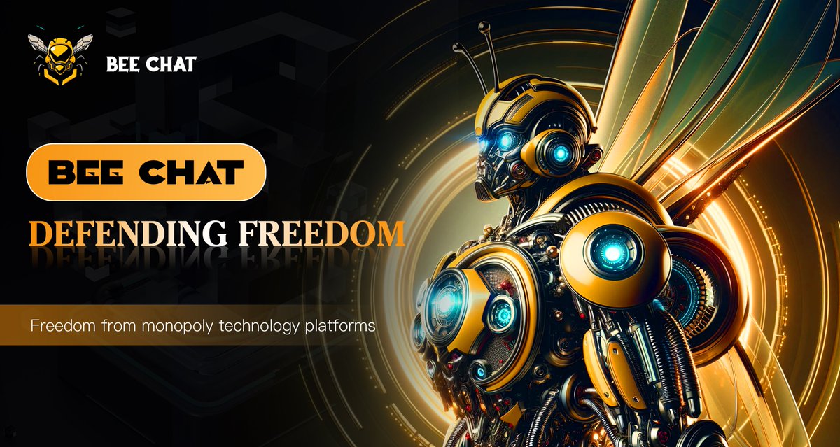 BeeChat_'s tweet image. 🐝 Bee Chat Free communication without censorship! Decentralized platform, defending freedom of speech, creating a truly free, open and unrestrained communication space! ✨ #Decentralization #Freedom of Speech #BeeChat