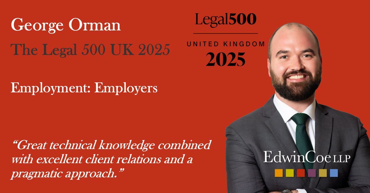 Congratulations to George Orman who has been recommended in The Legal 500 UK 2025 for Employment: Employers. Thank you to our clients and contacts who took time to recommend him!

edwincoe.com/our-people/geo…

#employmentlaw